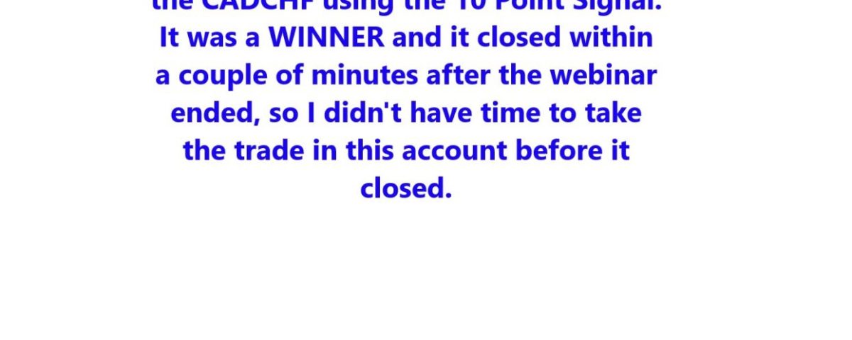 This is today's Forex Smart Trade.com's trade results